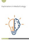 image of Explorations in Media Ecology